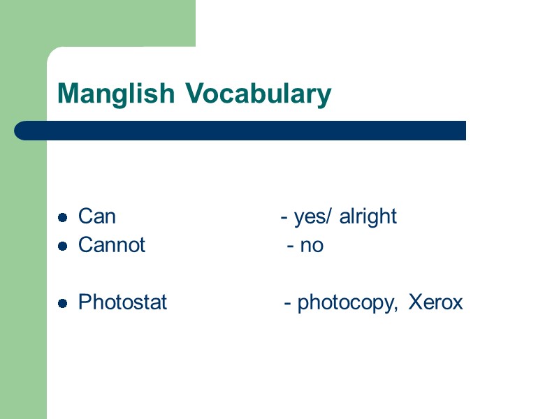 Manglish Vocabulary   Can         
